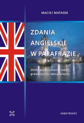 ebooki: Zdania angielskie w parafrazie - zbiór ćwiczeń – ebooki