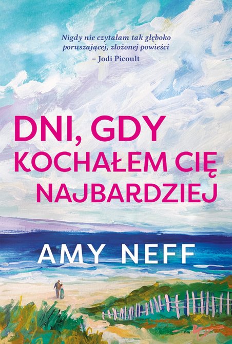 ebooki: Dni, gdy kochałem cię najbardziej – ebooki