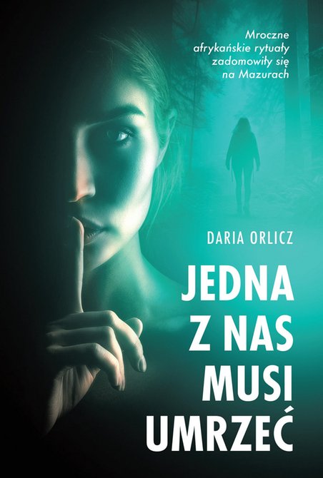ebooki: Jedna z nas musi umrzeć – ebooki