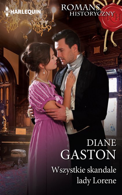 ebooki: Wszystkie skandale lady Lorene – ebooki