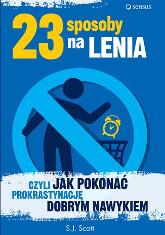 audiobooki: 23 sposoby na lenia, czyli jak pokonać prokrastynację dobrym nawykiem – audiobook
