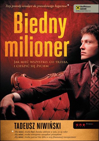 audiobooki: Biedny milioner. Jak mieć wszystko, co trzeba i cieszyć się życiem – audiobook