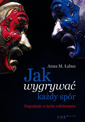audiobooki: Jak wygrywać każdy spór. Negocjacje w życiu codziennym – audiobook