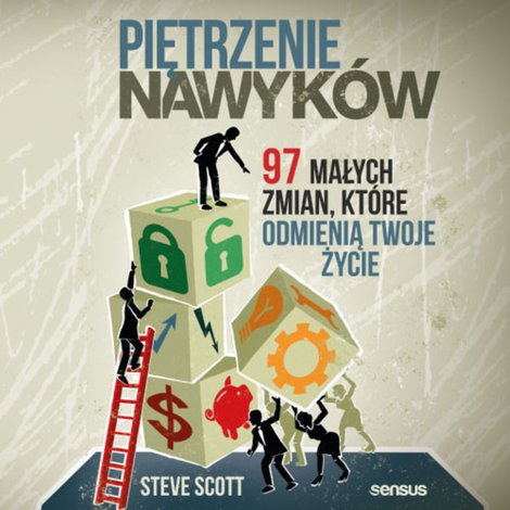 audiobooki: Piętrzenie nawyków. 97 małych zmian, które odmienią Twoje życie – audiobook