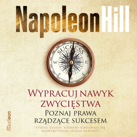 audiobooki: Wypracuj nawyk zwycięstwa. Poznaj prawa rządzące sukcesem – audiobook