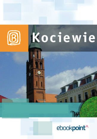 ebooki: Kociewie. Miniprzewodnik – ebook