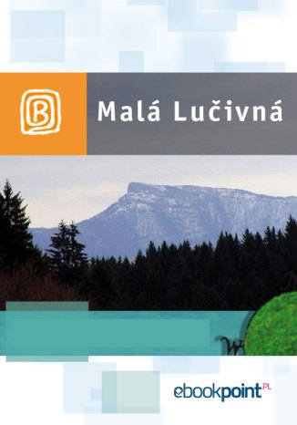 ebooki: Malá Lučivná. Miniprzewodnik – ebook