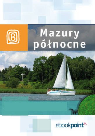 ebooki: Mazury Północne. Miniprzewodnik – ebook
