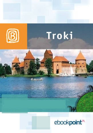 ebooki: Troki. Miniprzewodnik – ebook