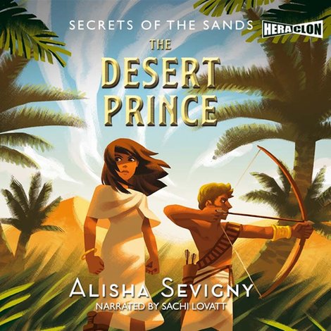 audiobooki: Secrets of the Sands, Book #2: The Desert Prince – audiobooki