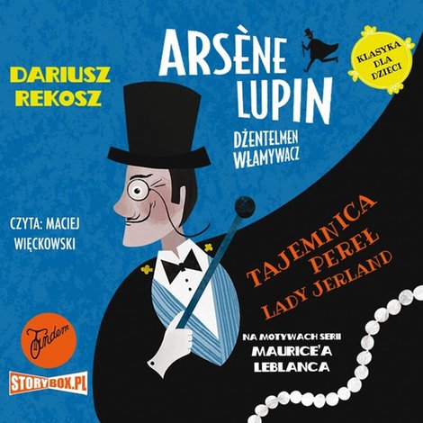 audiobooki: Arsène Lupin - dżentelmen włamywacz. Tom 1. Tajemnica pereł Lady Jerland – audiobooki