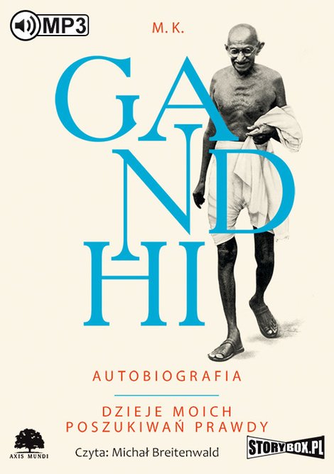 audiobooki: Gandhi. Autobiografia. Dzieje moich poszukiwań prawdy – audiobooki