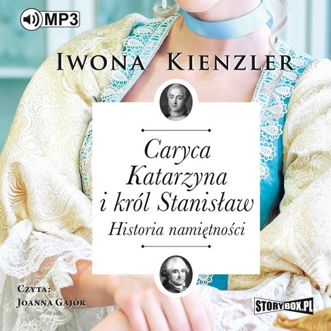 audiobooki: Caryca Katarzyna i król Stanisław. Historia namiętności – audiobooki