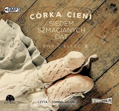 audiobooki: Córka Cieni. Tom 1. Siedem szmacianych dat – audiobooki