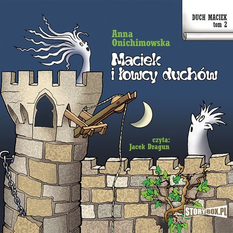 audiobooki: Duch Maciek. Tom 2. Maciek i łowcy duchów – audiobooki