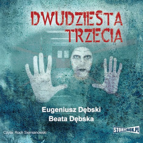 audiobooki: Dwudziesta trzecia – audiobooki