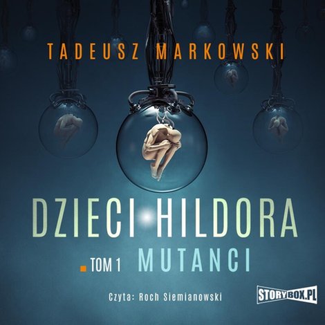 audiobooki: Dzieci Hildora. Tom 1. Mutanci – audiobooki