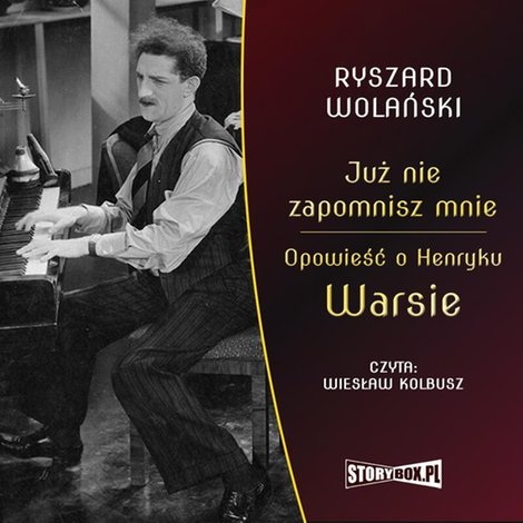 audiobooki: Już nie zapomnisz mnie. Opowieść o Henryku Warsie – audiobooki