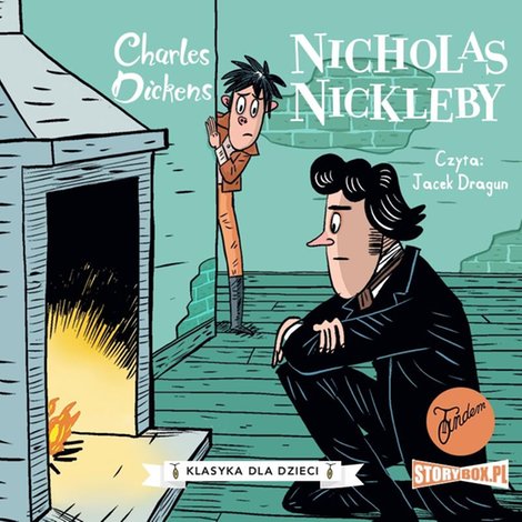 audiobooki: Klasyka dla dzieci. Charles Dickens. Tom 7. Nicholas Nickleby – audiobooki