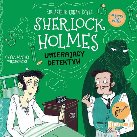 audiobooki: Klasyka dla dzieci. Sherlock Holmes. Tom 25. Umierający detektyw – audiobooki