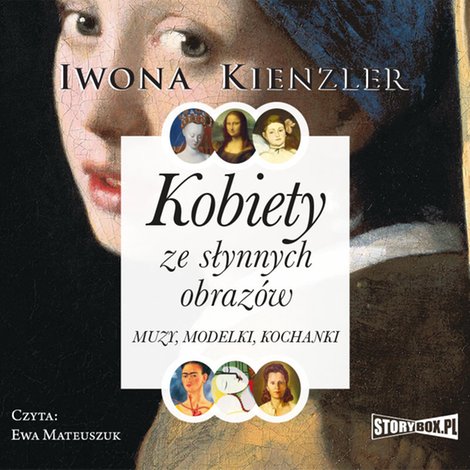 audiobooki: Kobiety ze słynnych obrazów. Muzy, modelki, kochanki – audiobooki