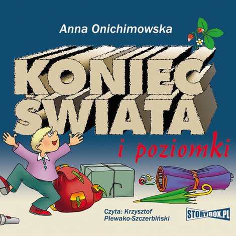 audiobooki: Koniec świata i poziomki – audiobooki