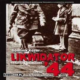 audiobooki: Likwidator 44 – audiobooki