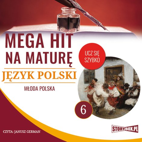 audiobooki: Mega hit na maturę. Język polski 6. Młoda Polska – audiobooki