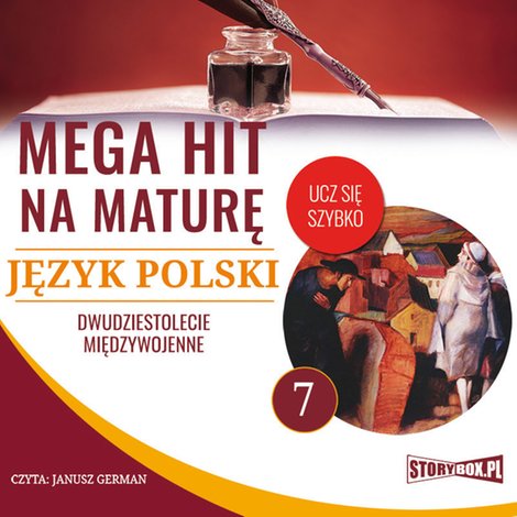 audiobooki: Mega hit na maturę. Język polski 7. Dwudziestolecie międzywojenne – audiobooki