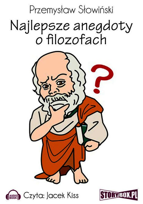 audiobooki: Najlepsze anegdoty o filozofach – audiobooki