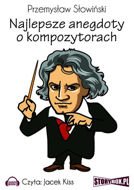 audiobooki: Najlepsze anegdoty o kompozytorach – audiobooki