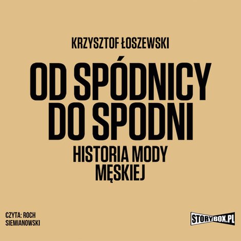 audiobooki: Od spódnicy do spodni. Historia mody męskiej – audiobooki