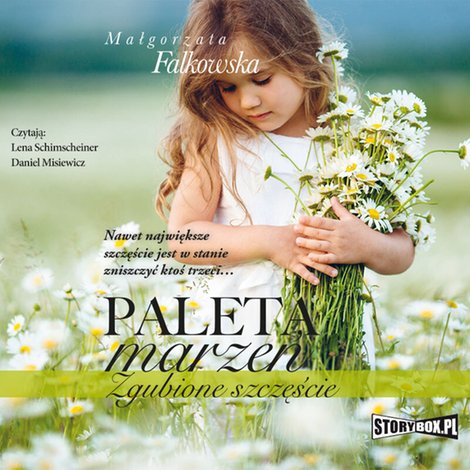 audiobooki: Paleta marzeń. Zgubione szczęście – audiobooki