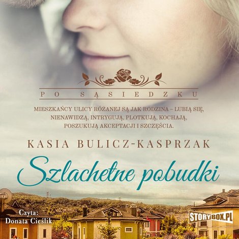 audiobooki: Po sąsiedzku. Tom 2. Szlachetne pobudki – audiobooki