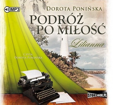 audiobooki: Podróż po miłość. Lilianna – audiobooki