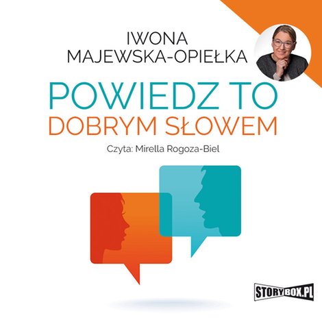 audiobooki: Powiedz to dobrym słowem – audiobooki