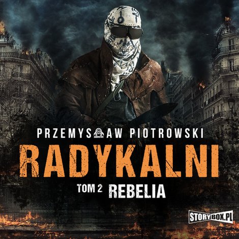 audiobooki: Radykalni. Tom 2. Rebelia – audiobooki