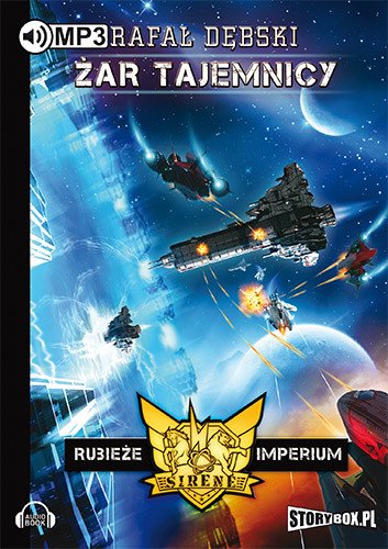 audiobooki: Rubieże Imperium - Tom 2 Żar tajemnicy – audiobooki