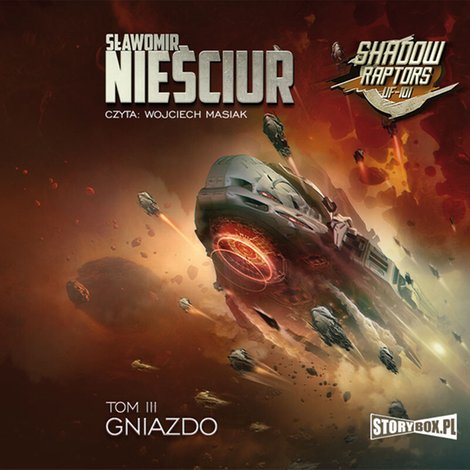 audiobooki: Shadow Raptors. Tom 3. Gniazdo – audiobooki
