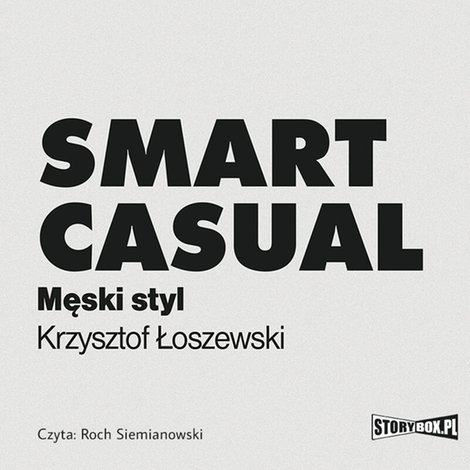 audiobooki: Smart casual. Męski styl – audiobooki