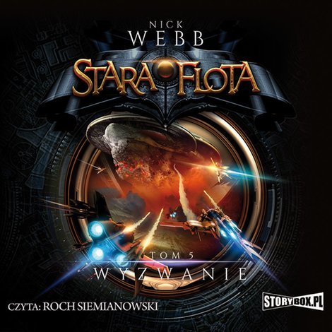 audiobooki: Stara Flota. Tom 5. Wyzwanie – audiobooki