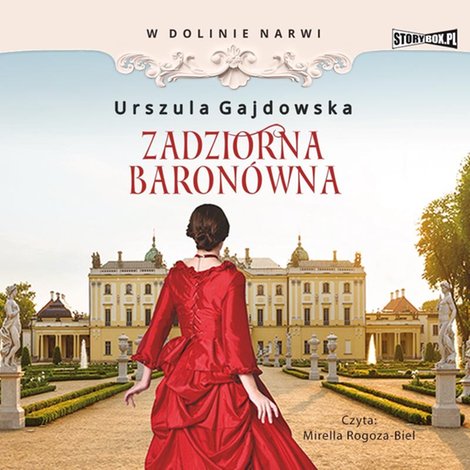 audiobooki: W dolinie Narwi. Tom 1. Zadziorna baronówna – audiobooki