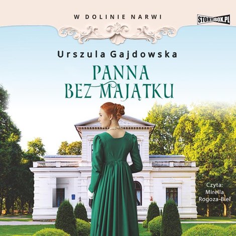 audiobooki: W dolinie Narwi. Tom 2. Panna bez majątku – audiobooki