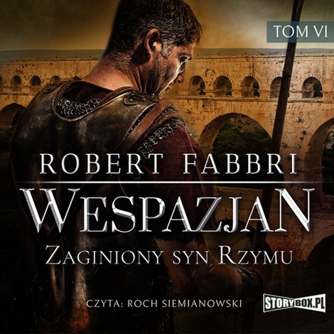 audiobooki: Wespazjan. Tom VI. Zaginiony syn Rzymu – audiobooki