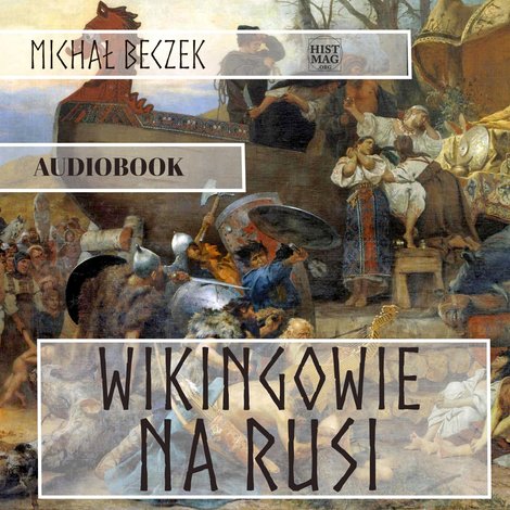 audiobooki: Wikingowie na Rusi – audiobok