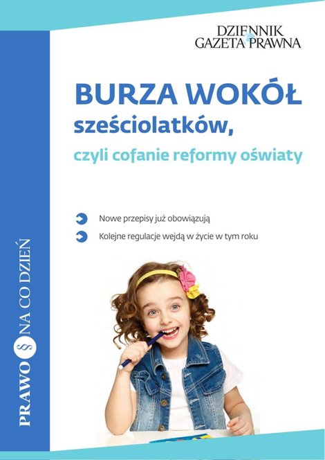 ebooki: Burza wokół sześciolatków, czyli cofanie reformy oświaty – ebooki