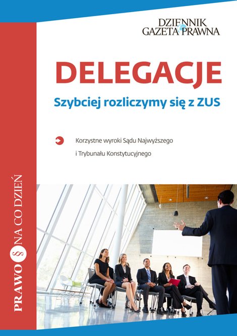 ebooki: Delegacje. Szybciej rozliczymy się z ZUS – ebooki