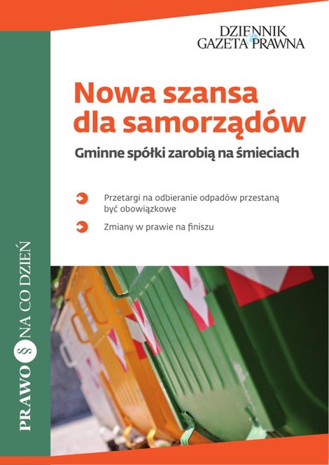 ebooki: Nowa szansa dla samorządów. Gminne spółki zarobią na śmieciach – ebooki