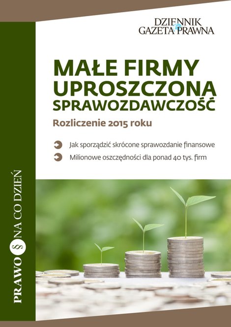 ebooki: Małe Firmy, uproszczona sprawozdawczość. Rozliczenie 2015 roku – ebooki