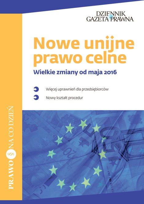ebooki: Nowe unijne prawo celne – ebooki